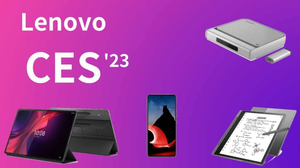 Lenovo CES 2023 画面が回るPC？ThinkPhone？Smart Paperなど変わり種製品を紹介 パソコンガイド